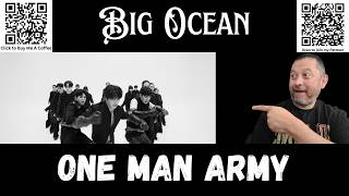 First Time Reaction - Big Ocean - One Man Army | OMV