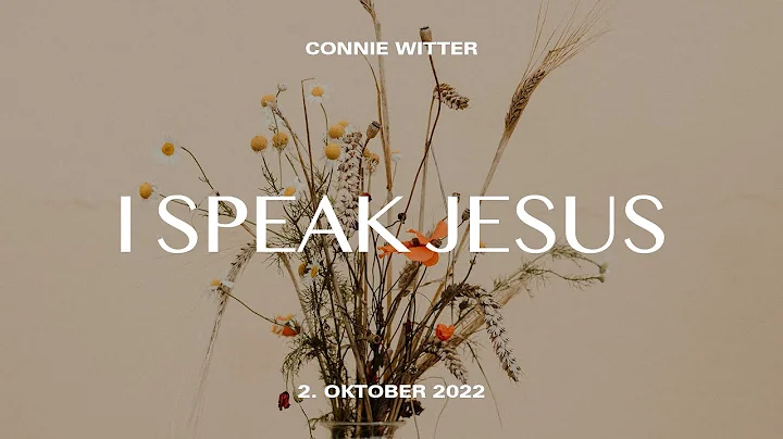 I SPEAK JESUS // CONNIE WITTER