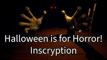 Inscryption Part 5: I CAN