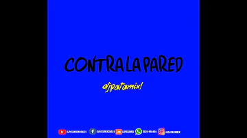 Sean Paul Feat J Balvin - Contra La Pared - DjPatamix Edit