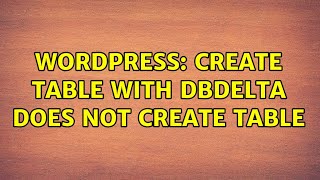 Wordpress: CREATE TABLE with dbDelta does not create table