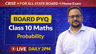LIVE 10th Maths | Probability | One Shot | CBSE Board PYQs #Class10Maths #live #cbse