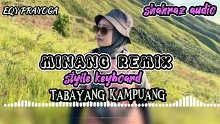 Download Lagu minang remix keyboard tabayang kampuang  💃💃💃eqy prayoga MP3