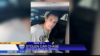 Stolen car chase leads to arrest of Shingletown man in Redding