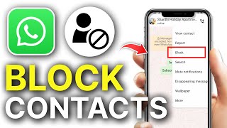 How to Block Contacts on WhatsApp (Quick and Simple Guide)