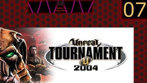 Unreal Tournament 2004 Part 7 (No Commentary)