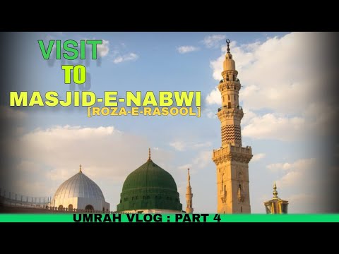 Scenic Scenes Of Masjid Nabwi In Madina With Beautiful Naat Fasloon Ko Takluf Safarname Hijaaz