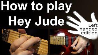 Left handed guitar lesson.how to play 'hey jude by the beatles', and
easy lesson.this is a very version of hey beatles on guitar...