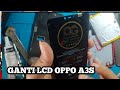 GANTI LCD OPPP A3S‼️CUMA 10 MENIT