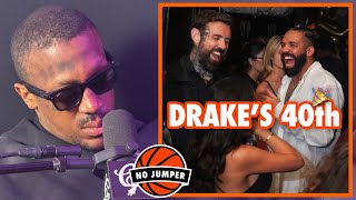 Information Drake Brought Out EVERYONE for His 40th Birthday Guide