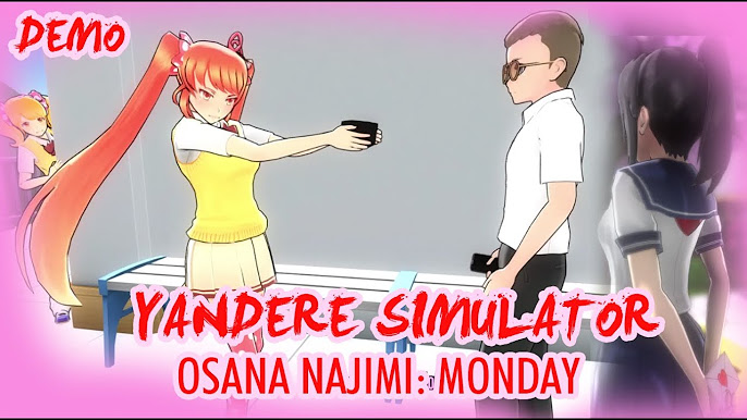 Yandere simulator demo: osana najimi task 