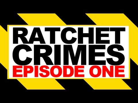 RATCHET CRIMES 1.0