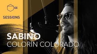 Video thumbnail of "Sabino - Colorín Colorado | CC SESSIONS"