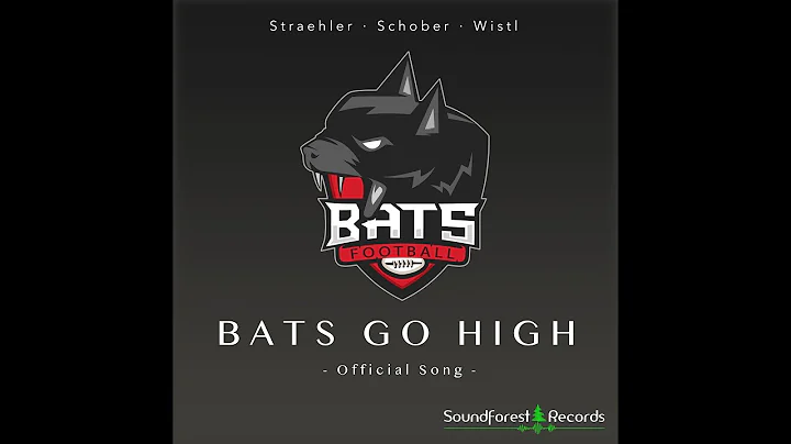 Bats Go High (Official Music Video)