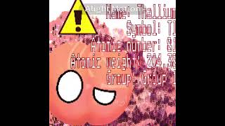 Toxic elements! (IB: element soup) #shorts #atom #science #edit #countryballs