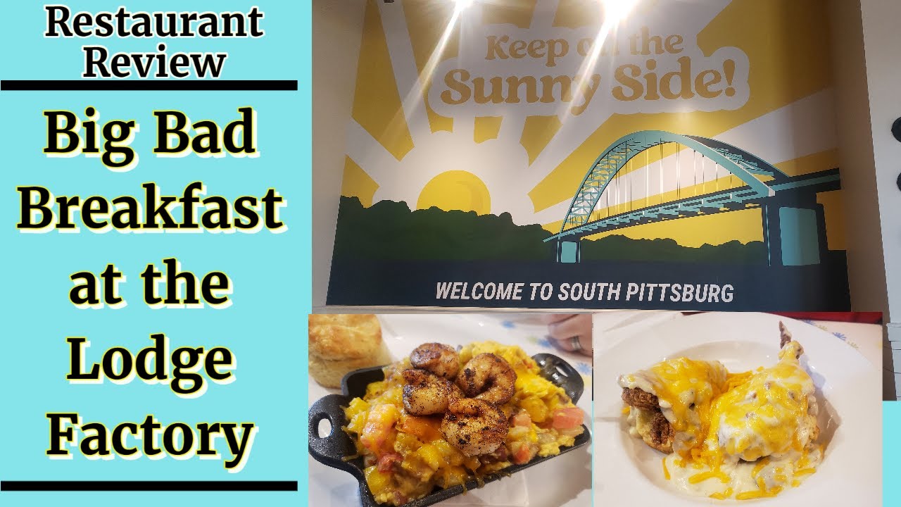 Big Bad Breakfast at Lodge Factory Store - South Pittsburg, TN - YouTube