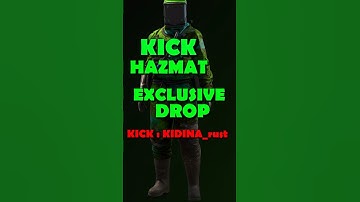 FREE EXCLUSIVE HAZMAT DROP (KICK) #rust #shorts #kick #drops #skins