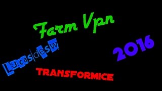 Farm Vpn Transformice 2016 | Lucasdesw