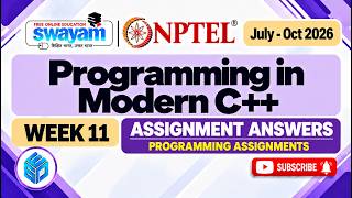 NPTEL Programming in Modern C++ Week 11 Assignment Answers 2026 |Programming Assignments|#cplusplus