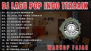 LAGU DJ POP BAND INDO 2000AN FULL BASS | WARKOP FAJAR | UNGU | WALI | TIPE-X