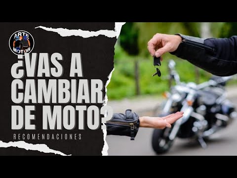 Si vas a cambiar de moto tienes que ver este video