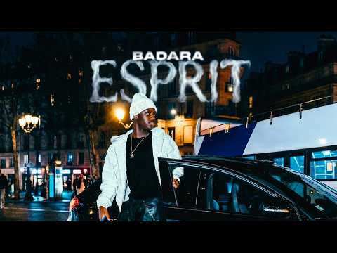 Badara - Esprit (Clip Officiel)