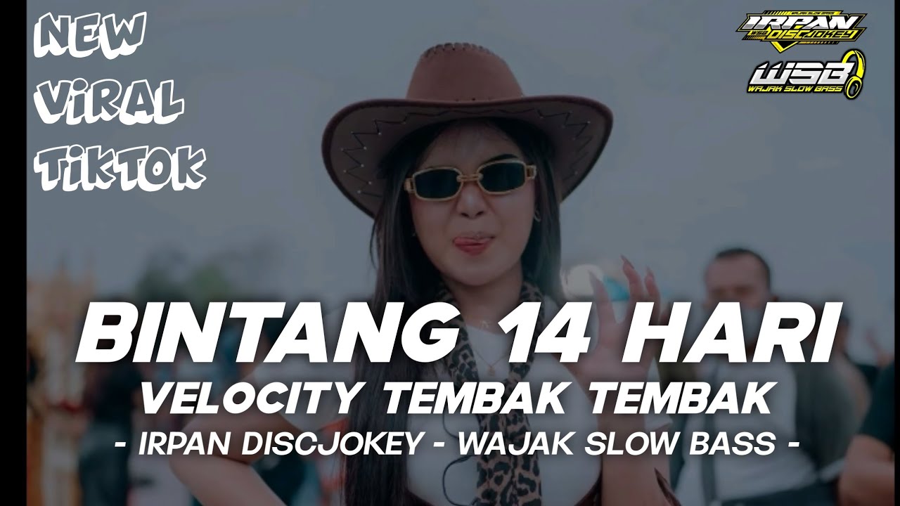 DJ PARTY VELOCITY BINTANG 14 HARI FULL JEDAG JEDUG VIRAL TIKTOK 2025 