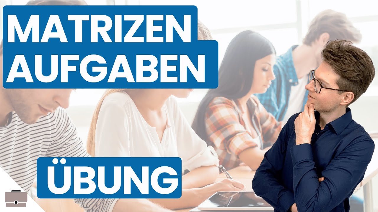Matrizen üben | Online Aufgaben trainieren | Einstellungstest Vorbereitung | Erklärt von Plakos