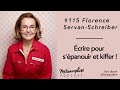 115 florence servanschreiber  ecrire pour spanouir et kiffer 