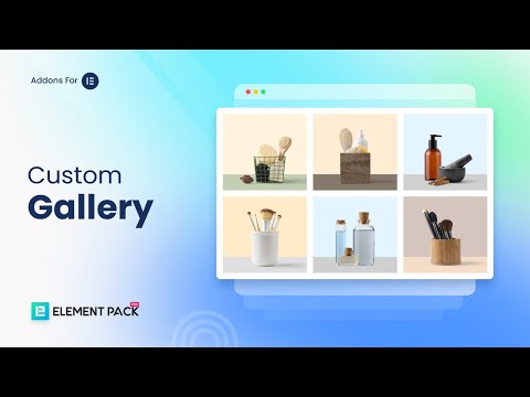 How to Use Custom Gallery Widget by Element Pack