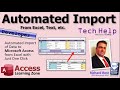 Automated import of data to microsoft access from excel with just one click