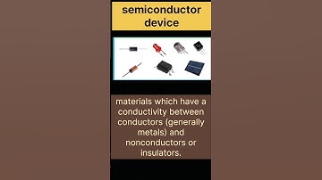 semiconductor device #physics #shortvideo #youtubeshorts