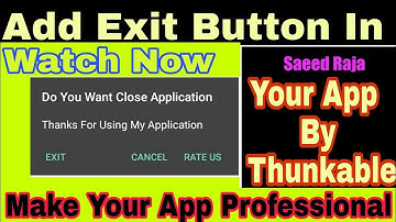 how to close apps on android Thunkable Close Apps On Back Button Press In Android mobile in 2017