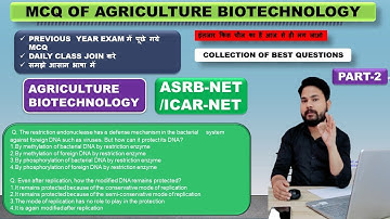 IMPORTANT MCQ OF AGRICULTURE BIOTECHNOLOGY / PART-2 / ASRB-NET / ICAR-NET / MCQ FOR BIOTECHNOLOGY