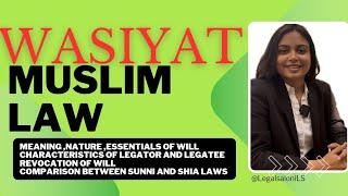 Wasiyat Will Testament Under Muslim Law Legal Saloni Revocation Of Will Sunni And Shia Law