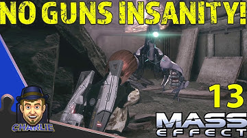 REACH EXOGENI WITH NO SHOOTING - Mass Effect No Guns Challenge - 13 - Mass Effect Insane Gameplay