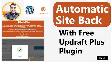 Wordpress site ka automatic backup kaise setup kare free updraft plugin ke sath?