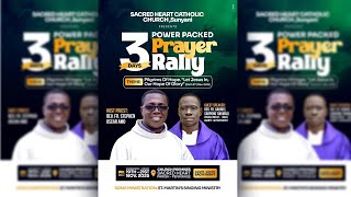 3 DAYS POWER PACKED PRAYER RALLY (DAY 3)