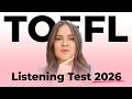 TOEFL Listening 2026 | Step-by-Step Explanations + Tips That Actually Work