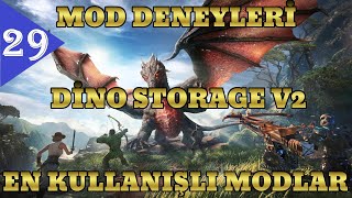 Ark türkçe En Kullanışlı Modlar  Dino Storage v2 | ARK Survival Evolved Mod Deneyleri #1