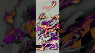 Habibi x Fashion Week (audio edit)