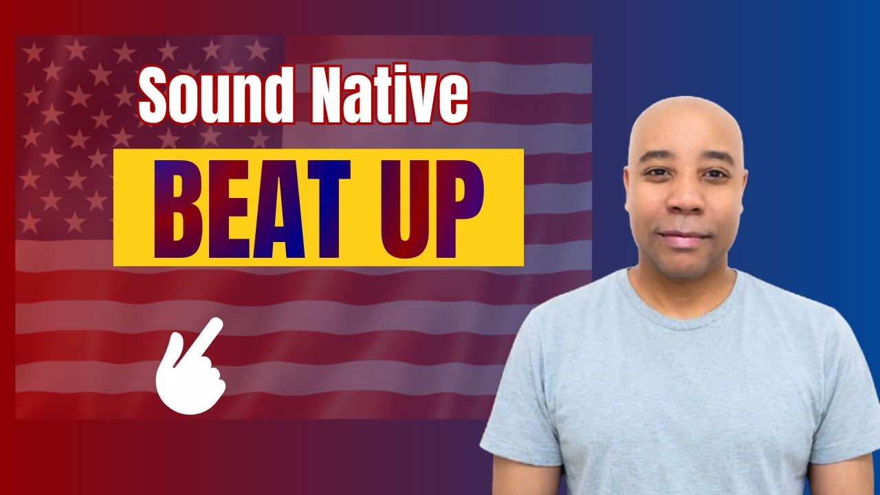🔥Beat Up Explained | English Vocabulary 🚀