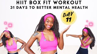 Level Up HIIT Box Fit Workout | Full Body, Arms + Cardio | 31 Days to Better Mental Health- Day 11