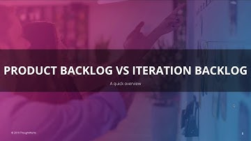 Delivery processes and practices | Product Backlog vs Release Backlog Vs Iteration Backlog