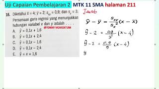 16. Given x = 4 and y = 2 and Sxy = 0.9 and Sx = 3, the regression line equation that shows the r...