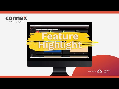 How to Upload Construction Ticket Images | CONNEX Feature Highlight