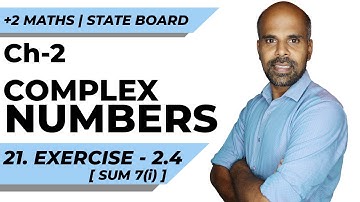 +2 | Ex - 2.4 Sum No. 7(i) | Complex Numbers | Class 12 | State Board | ram maths
