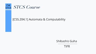 [CSS.204.1] Automata and computability :- Lecture 11 (DFA minimization, Active automata learning)