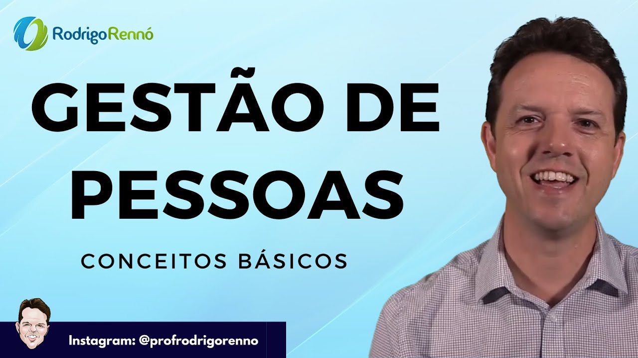 Gestão de Pessoas - Adm de Recursos Humanos - Conceitos Básicos
