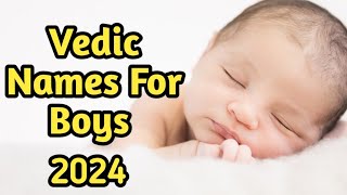 Baby Boy Names/ Vedic Names For Boys/ Ladkon ke naam@kindergarden4176